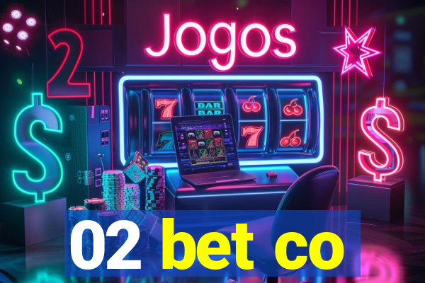 02 bet co